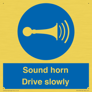 Sound horn Drive slowly